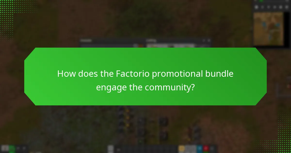 How does the Factorio promotional bundle engage the community?