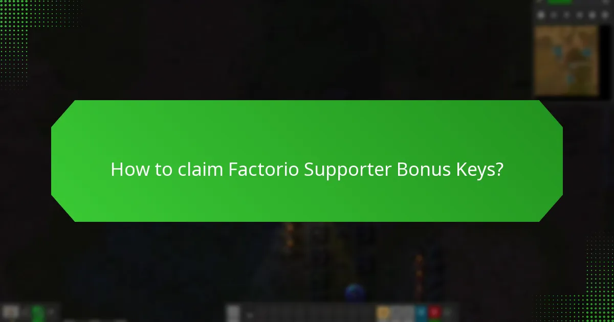 What exclusive content do Factorio Supporter Bonus Keys provide?