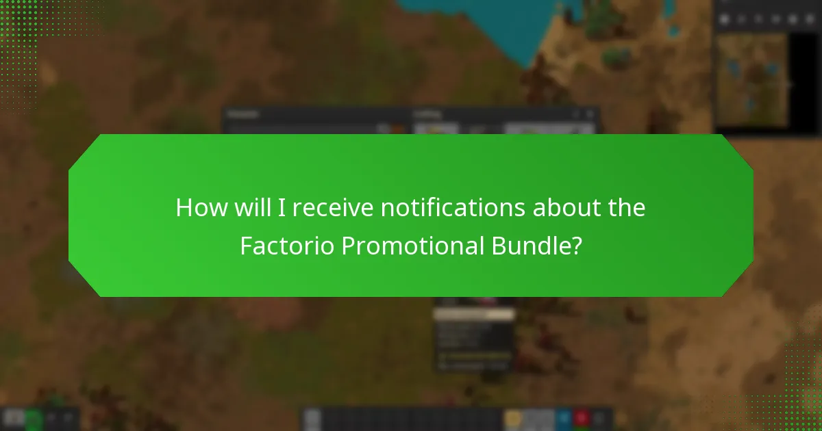 What are the current status updates for the Factorio Promotional Bundle?