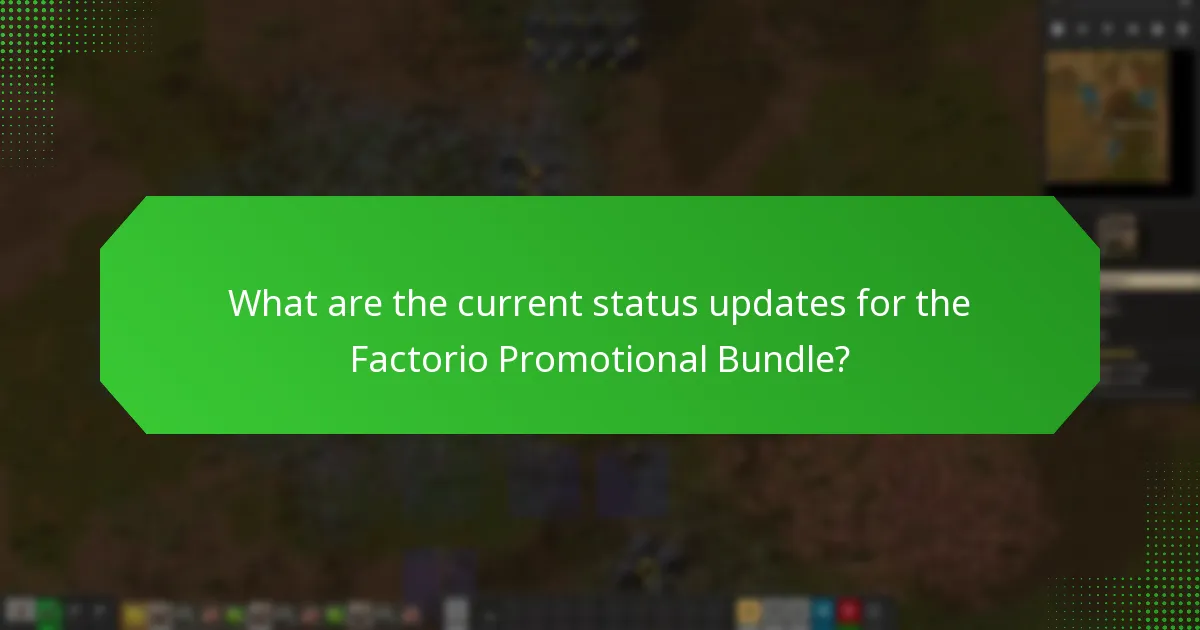 How will I receive notifications about the Factorio Promotional Bundle?