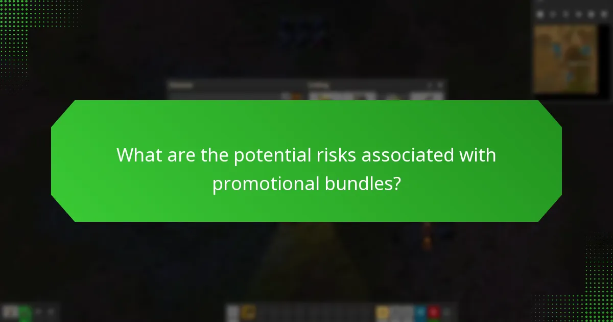 What are the potential risks associated with promotional bundles?
