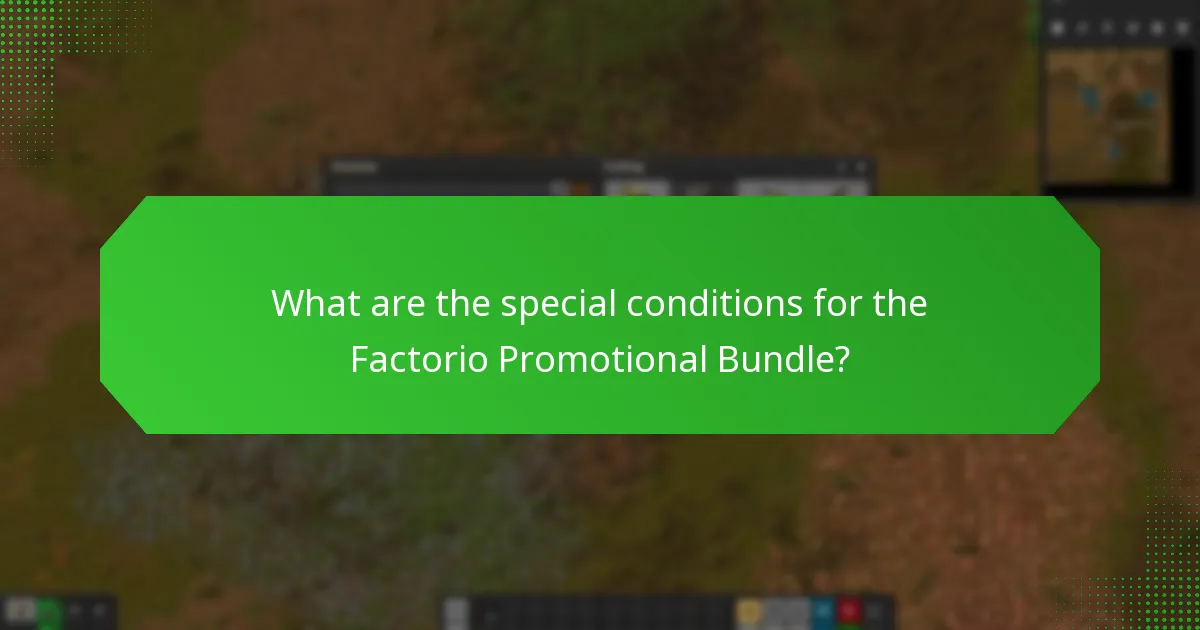 What restrictions apply to the Factorio Promotional Bundle?
