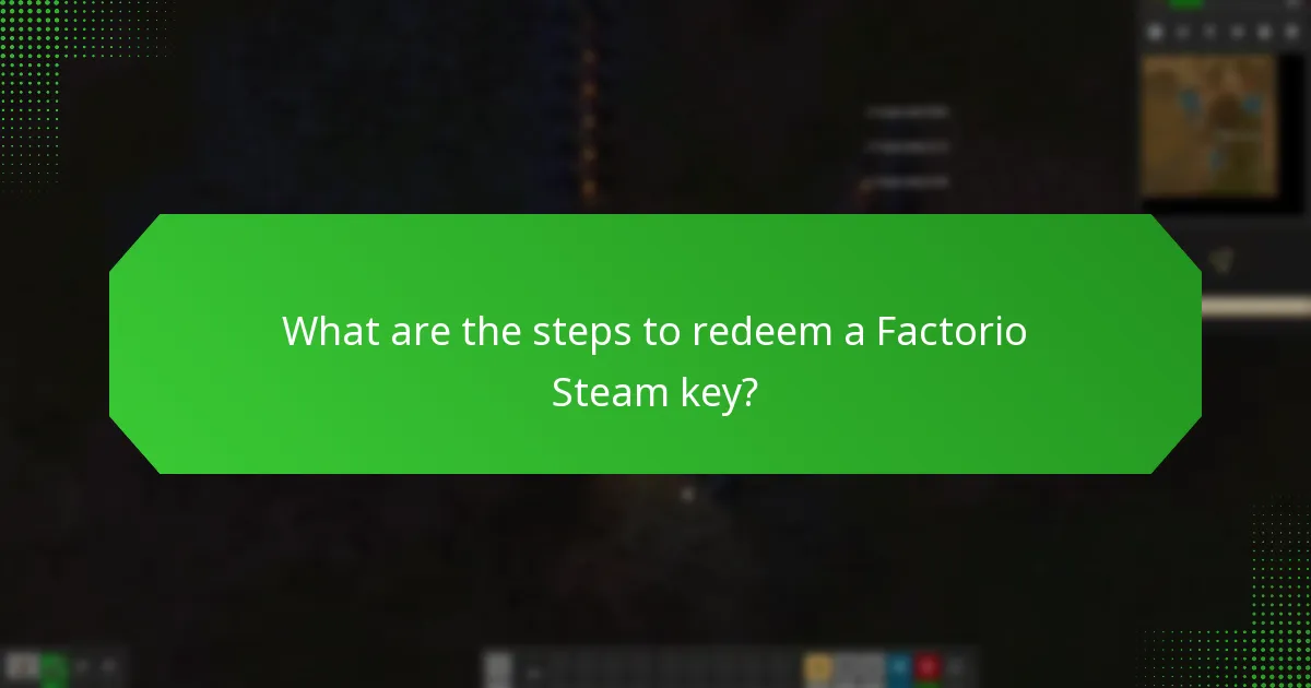 How to troubleshoot key redemption problems for Factorio?