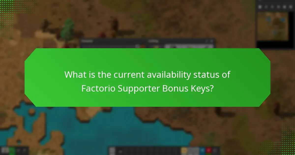 What restrictions apply to Factorio Supporter Bonus Keys?
